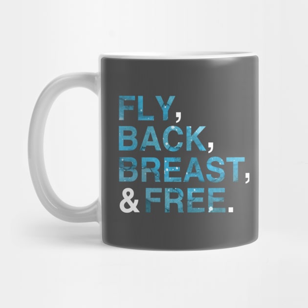 Fly Back Breast and Free| IM Swimming| Shirts for Swimmers| Swim Team T-Shirt by HuhWhatHeyWhoDat